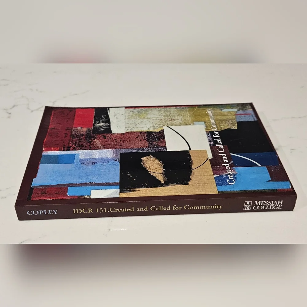 BOGO Created and Called for Community Messiah College Paperback Textbook